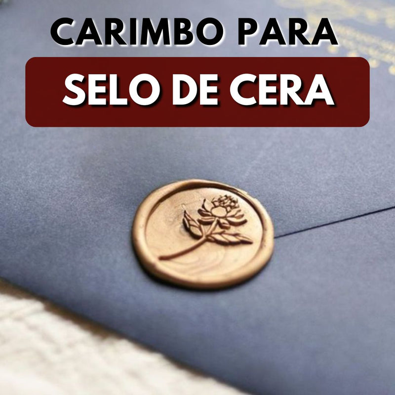 Carimbo de Cera - Sinete