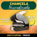 Chancela Personalizada - Preço promocional